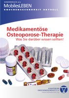  Sonderdruck zur Medikamentösen Osteoporose Therapie 